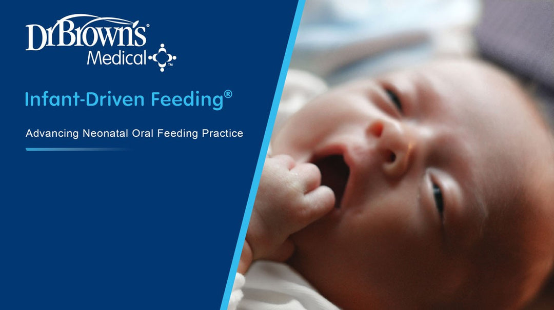 The image shows a close-up of a baby lying down with its hand near its mouth. Displayed on the blue background is the text "Dr. Brown's IDF100-MED: Advancing Neonatal Oral Feeding Practice," emphasizing innovation in infant-driven feeding techniques.